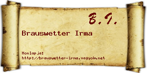 Brauswetter Irma névjegykártya
